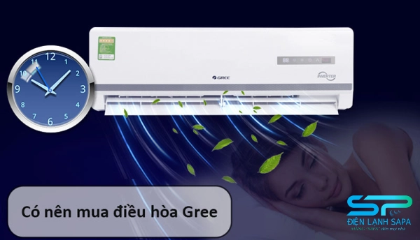 Có nên mua điều hòa Gree không còn tùy vào vào nhu cầu của khách hàng
