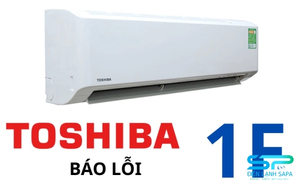 Máy lạnh Toshiba báo lỗi 1F