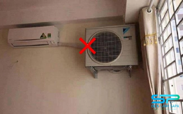 Vị trí cục nóng hoặc cục lạnh không phù hợp