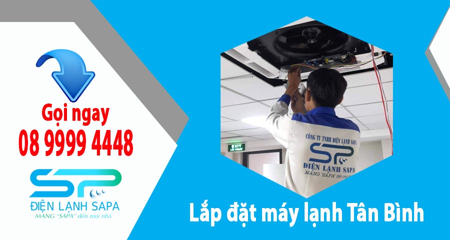 Lắp Đặt Máy Lạnh Quận Tân Bình