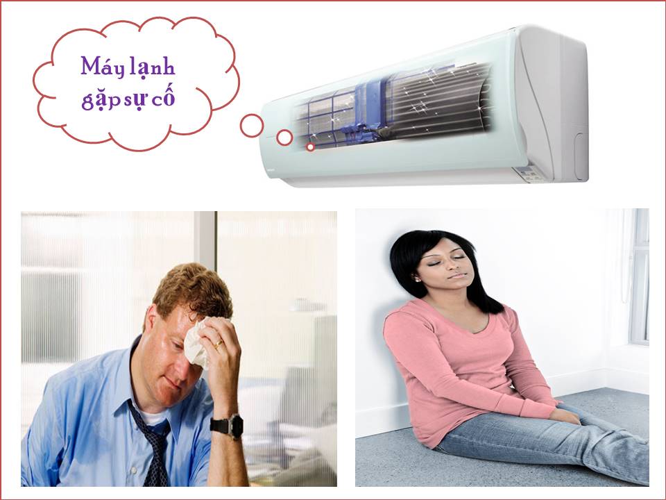 Bạn sẽ cảm thấy bất tiện, khó chịu khi máy lạnh gặp các vấn đề hư hỏng