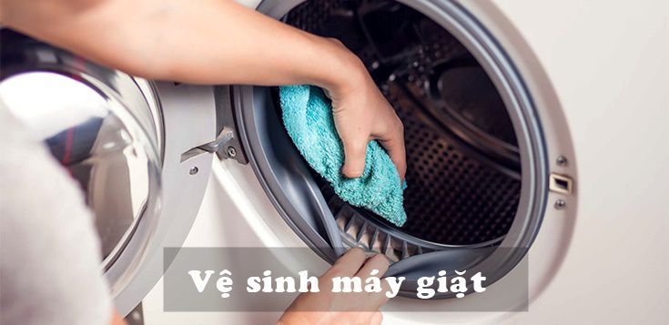 Các bước tự vệ sinh máy giặt tại nhà cơ bản và tiện lợi